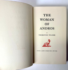 The Woman of Andros, Thornton Wilder, 1930 1st edition HCDJ in Mylar