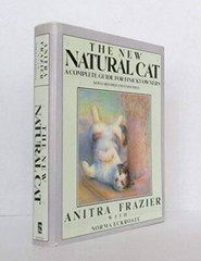 The New Natural Cat – Hardcover By Frazier, Anitra – VERY GOOD