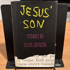 Denis Johnson – Jesus’ Son (1992 First Edition / First Printing) Ex-Lib