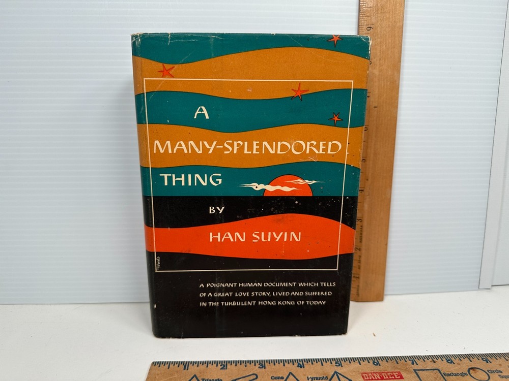 A Many Splendored Thing By Han Suyin 1952 1st Edition. Hardcover Book