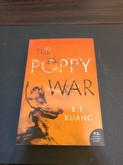 Poppy War : A Novel by R. F. Kuang (2019, Trade Paperback)