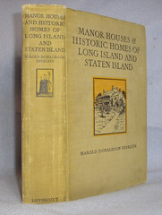 Antique NY Book Long Island Staten Island Manor Houses & Historic Homes 1928