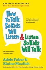 How to Talk So Kids Will Listen & Listen So Kids Will Talk – VERY GOOD