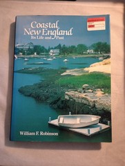 Coastal New England by William F. Robinson (1989 Hardcover) Wellfleet Press