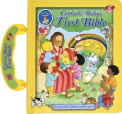 Catholic Baby’s First Bible – Board book – VERY GOOD