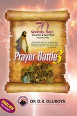 70 Seventy Days Prayer and Fasting Programme 2022 Edition:: Prayer Battle 3 …
