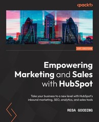 Empowering Marketing and Sales with HubSpot: Take your business to a new lev…