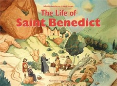 The Life of Saint Benedict (Hardback or Cased Book)