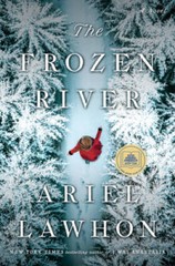 The Frozen River: A Novel – Hardcover By Lawhon, Ariel – VERY GOOD