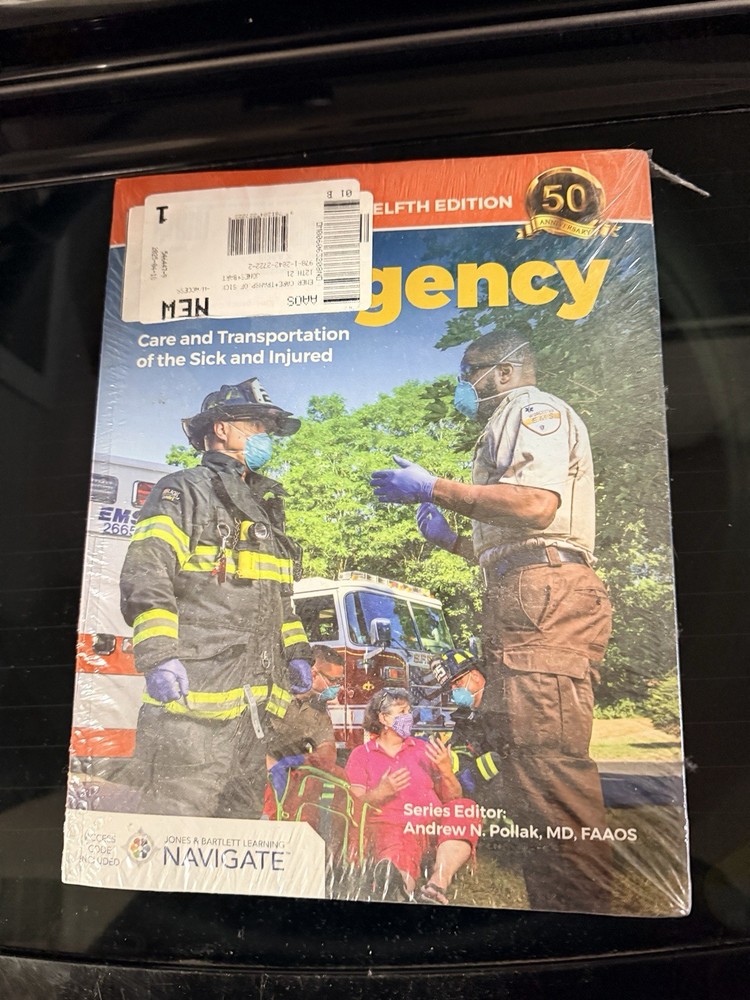 Emergency Care and Transportation of the Sick and Injured 12Th Edition￼