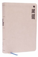 The TEXT Bible: Uncover the message between God, humanity, and you (NET, Stone L