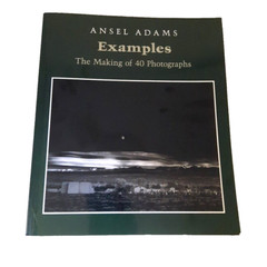 Photography Examples The Making of 40 Photographs Ansel Adams Softcover