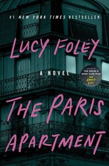 The Paris Apartment: A Novel – Foley, Lucy – Good – See condition notes