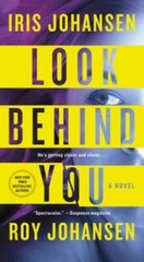 Look Behind You: A novel (Kendra Michaels) – Mass Market Paperback – GOOD