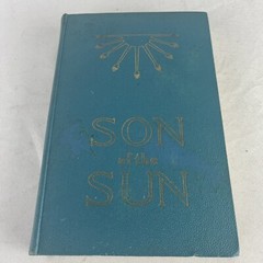 Son of the Sun: Life and Philosophy of Akhnaton, King of Egypt – HC No DJ – 1956