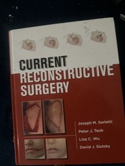 Current Reconstructive Surgery (A & …, Slutsky, David