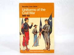 Uniforms Of The Civil War 1861-65 Macmillan Color Philip Haythornwaite HC DJ 76