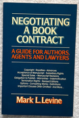 NEGOTIATING A BOOK CONTRACT * MARK A. LEVINE ’88 TPB * NEAR FINE * Moyer Bell
