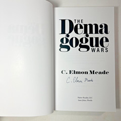 The Demagogue Wars SIGNED 1st Edition C Elmon Meade Trade Paperback Alt History
