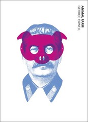 Animal Farm: George Orwell By Orwell, George George Orwell,