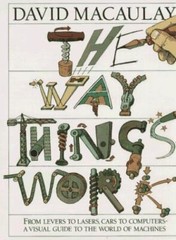The way things work. – 9780395428573, hardcover, David MACAULAY