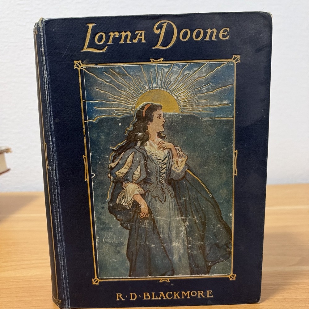 Lorna Doone, By R. D. Blackmore – c1915 Ills by Gordon Browne