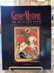 Vintage Art Book | Gates of Mystery: The Art of Holy Russia | Beautiful