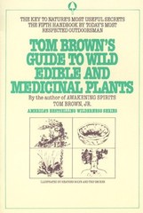 Tom Brown’s Field Guide to Wild Edible and Medicinal Plants Paper