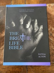 The Breathe Life Holy Bible : Faith in Action by Zondervan Staff and Thomas..New