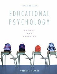 Educational Psychology: Theory and Practice by Slavin, Robert E.