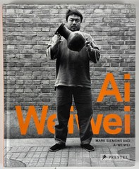 Ai Weiwei – So Sorry by Mark Siemons & Al Weiwei (Hardcover) SIGNED