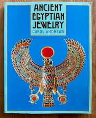 ANCIENT EGYPTIAN JEWELRY – CAROL ANDREWS