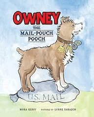 Owney: The Mail-Pouch Pooch, Kerby, Mona