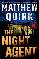 The Night Agent: A Pulse-Pounding Espionage Thriller Unraveling a Conspiracy…