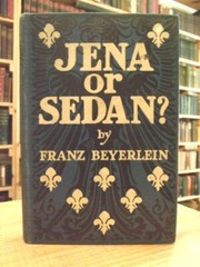 ‘Jena’ or ‘Sedan’? by Franz Beyerlein, 1914 First American Edition