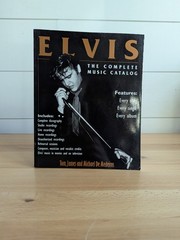 Elvis : The Complete Musical Catalog-James De Medeiros All Albums VG 736 pages