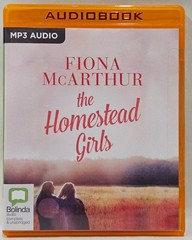 The Homestead Girls by Fiona McArthur (MP3 Audiobook) – New