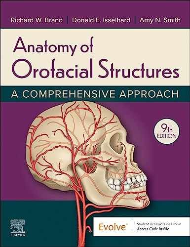 Anatomy of Orofacial Structures: A – Paperback, by Brand DDS BS – Acceptable d