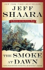 The Smoke at Dawn: A Novel of the Civil War (the Civil War in the West) – GOOD