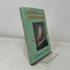 Legends of the Outer Banks and Tar Heel Tidewater by Charles Harry Whedbee HC Fi
