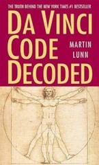 Da Vinci Code Decoded: The Truth Behind the New York Times #1 Bestseller – GOOD