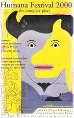 HUMANA FESTIVAL 2000: THE COMPLETE PLAYS By Bigelow Michael Dixon & Amy Wegener