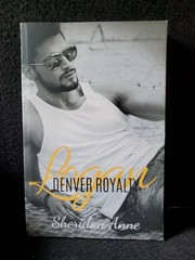 Logan Denver Royalty by Sheridan Anne Signed Autographed Paperback Romance Book
