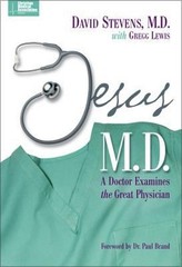 Jesus M. D : A Doctor Examines the Great Physician Paperback