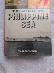 The battle of the Philippine Sea, June 1944 (Sea ba… by Dickson, W.D. Hardback