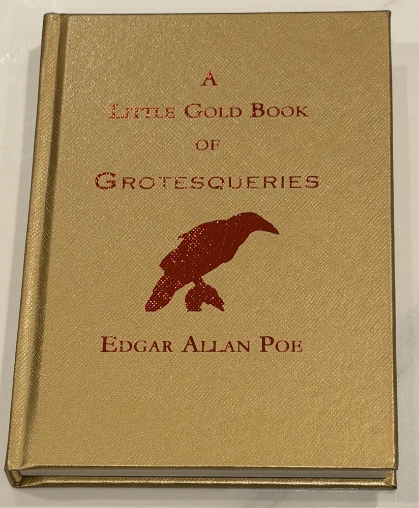 A Little Gold Book of Grotesqueries Edgar Allan Poe Borderlands Press 2024