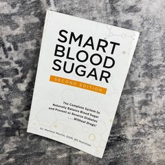 Smart Blood Sugar 2nd Ed Dr Marlene Merritt Diabetes Primal Health Guide Book