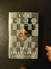 The Stone Canal by Ken MacLeod 1996 HCDJ First UK Edition