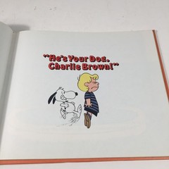 He’s Your Dog, Charlie Brown – Charles M. Schulz 1968 Hardcover First Edition