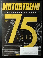 MOTORTREND: 75th Anniversary Issue 1949-2024 (Summer 2024)